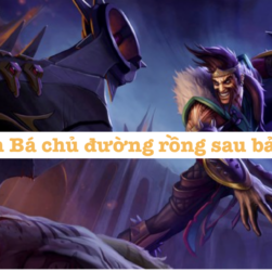 Draven Ba Chu Duong Rong Sau Ban Cap Nhat 2.3b