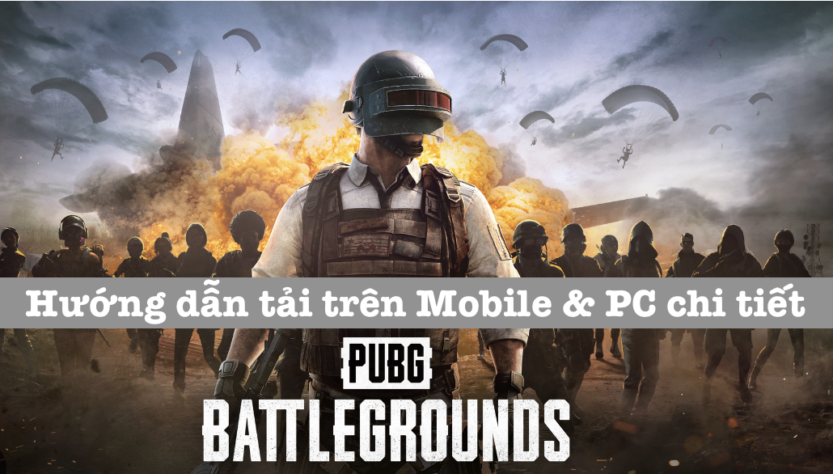 Huong Dan Tai Pubg Nhanh Chong